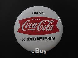 16 Inch Coca Cola Button Sign Be Really Refreshed Mint Condition