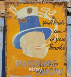 1900's Old Vintage Very Rare Passing Show Cigarette Porcelain Enamel Sign Board