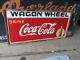 1940 Coca Cola Sign In Orig. Wood Frame Wagon Wheel Vintage 5ft 11 X 3 Ft