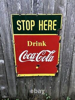 1941 Coca Cola (Stop Here) Sign Porcelain and Double Sided