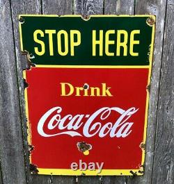 1941 Coca Cola (Stop Here) Sign Porcelain and Double Sided