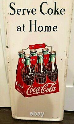 1947 Coca-Cola Sign 2 signs - rare 6 Pack with Button -'47 Serve Coke at Home
