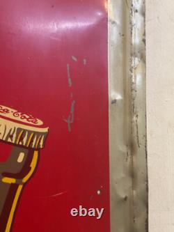 1948 Coca Cola Sign Painted Metal Vertical RS Co. Have A Coke