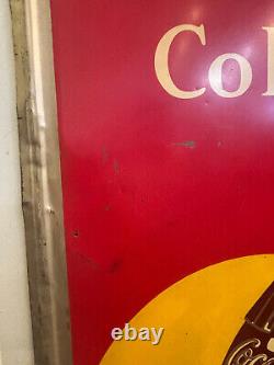 1948 Coca Cola Sign Painted Metal Vertical RS Co. Have A Coke
