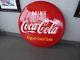 1949 Button Sign Drink Coca-Cola Sign of Good Taste 36in