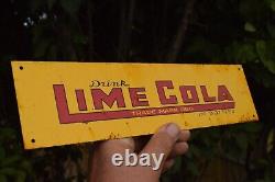 1950s DRINK LIME COLA SODA POP DEALER PAINTED METAL SIGN COUNTRY STORE COKE RUST