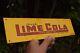 1950s DRINK LIME COLA SODA POP DEALER PAINTED METAL SIGN COUNTRY STORE COKE RUST