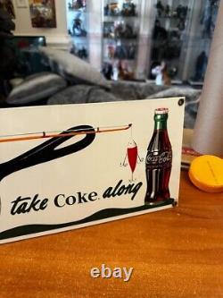 Ande Rooney Porcelain Sign Coca-Cola Coke Take Coke Along Fishing Rod