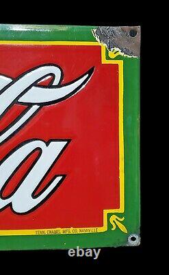 Authentic 1932 Tenn Enamel Co. Drink COKE Coca Cola Soda Porcelain Embossed Sign