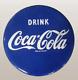 Coca Cola Button Porcelain Enamel Heavy Metal Sign 20 Inches
