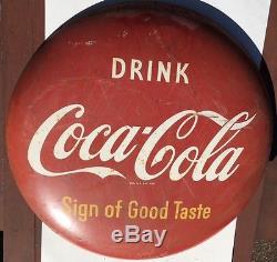 Coca Cola Button Sign 36 Sign of Good Taste