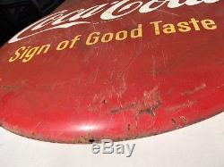Coca Cola Button Sign 36 Sign of Good Taste
