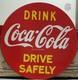 Coca Cola Drink Porcelain Enamel Heavy Metal Sign 30 inches Double Side