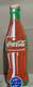 Coca Cola Porcelain Enamel Sign 36 x 10 Inches 1 Sided