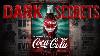 Coca Cola S Dark Secrets A Troubling Journey Through History Global Black