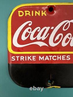Coca Cola Sign, Original Match striker porcelain Soda Pop Exc Cond Coke