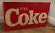 Coca-Cola Sign Vintage Soda Original Deli Grocery Store Advertising 1980s Coke
