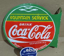 Drink Coca Cola Fountain Service Porcelain Enamel Sign 19.5 x 17 Inches 2 Sided