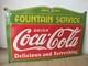 Drink Coca Cola Fountain Service Porcelain Enamel Sign 27 x 18 Inches