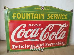 Drink Coca Cola Fountain Service Porcelain Enamel Sign 27 x 18 Inches