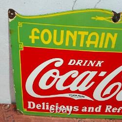 Drink Coca Cola Fountain Service Porcelain Enamel Sign 27 x 18 Inches 1 Sided