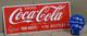 Drink Coca Cola Porcelain Enamel Sign 24 X 10 Inches 1 sides