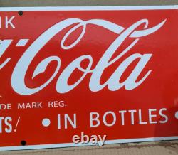 Drink Coca Cola Porcelain Enamel Sign 24 x 10 Inches 1 Sided