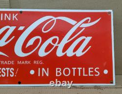 Drink Coca Cola Porcelain Enamel Sign 24 x 10 Inches 1 Sided