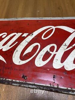Drink Coca Cola Sign Metal Original Vintage 31.5x11.75 Trademark Registered