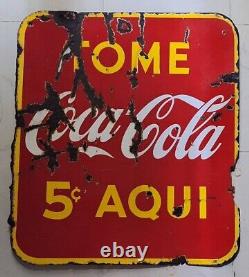 EARLY IN SPANISH TOME COCA COLA PORCELAIN SIGN DOUBLE SIDED 1940s