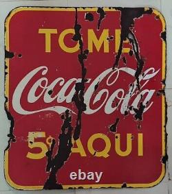 EARLY IN SPANISH TOME COCA COLA PORCELAIN SIGN DOUBLE SIDED 1940s