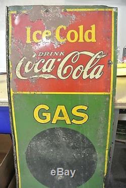 Early Vintage Original Coca Cola Gas Today Tin Sign Not Porcelain No Reserve