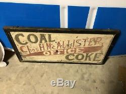 Early Wooden ORIGINAL VinTagE COAL & COKE OFFICE Sign Gas Oil Store Office Decor