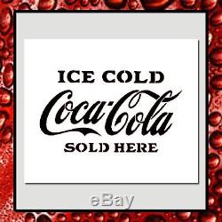 Ice Cold COCA COLA Sold Here 5X8 Craft STENCIL 10 mil Coke Sign/Soda Pop Label