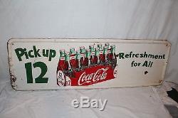 Large Vintage 1954 Coca Cola Pick Up 12 Soda Pop Bottle 50 Metal Sign