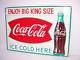 NOS 1960's Coca Cola Fishtail Big King Size Ice Cold Here Tin Sign