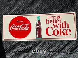 ORIGINAL-Metal Coke Sign COCA COLA Things Go Better With Coke 37x12 In