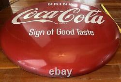 ORIGINAL VINTAGE 36 DRINK COCA COLA PORCELAIN BUTTON SIGN OF GOOD TASTE 1950's