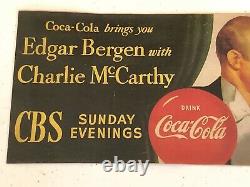 Orig. 1949 COKE Edger Bergen Charlie McCarthy CBS TV Show Coca Cola Paper Sign