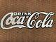 Original 1930s Drink Coca Cola Porcelain Diecut Script Sign Vtg Old