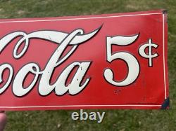 Original Coca Cola Coke Embossed Painted Metal Strip Sign
