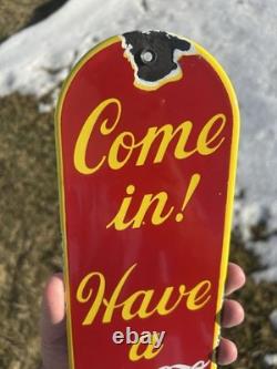 Original Coca Cola Coke Porcelain Door Push Sign