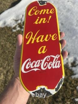 Original Coca Cola Coke Porcelain Door Push Sign