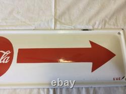 Original Early Coca Cola Arrow Porcelain Sign Spanish Tome