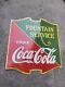 Porcelain Coca Cola Fountain Service Enamel Sign Size 22.5 x 25 Inches 2 Sided