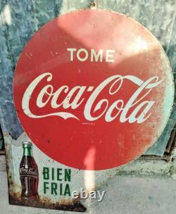 RARE EARLY COCA COLA DIE-CUT SIGN TOME BIEN FRIA COLD SPANISH 23x16 INCHES