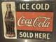 Rare 1926 Coke Cola Sign