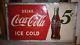 Rare 1950 CocaCola Sign