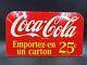 Rare Coca Cola Metal Sign For Bottle Rack Top 25 Cents French 16 X 9 Inch