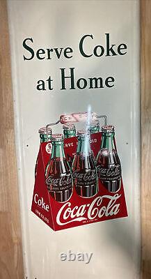 Serve Coke at Home Coca-Cola Pilaster 1950s Metal Sign A-M 7-47 Dim 16x41